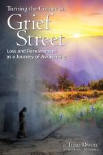 Turning the Corner on Grief Street af Terri Daniel