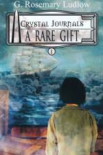 A Rare Gift af Rosemary G. Ludlow