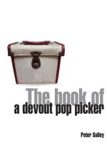 Book of a Devout Pop Picker af Peter Sulley