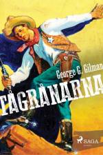 Tågrånarna af George G. Gilman