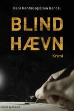 Blind hævn af Bent Hendel