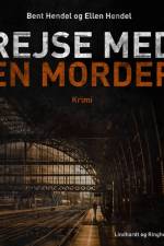 Rejse med en morder af Ellen Hendel
