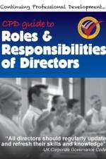 Cpd Guide to Roles & Responsibilities of Directors af Richard Winfield