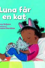 Luna får en kat af Anna McQuinn