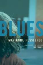 Blues af Marianne Hesselholt