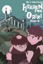 Heksen fra Orini (bind 2) af Ole E. Christiansen
