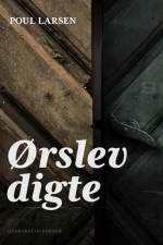 Ørslevdigte af Poul Larsen