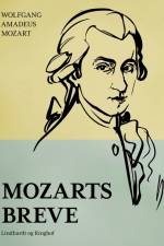 Mozarts breve af Wolfgang Amadeus Mozart