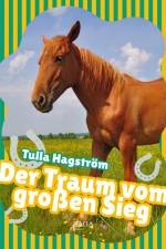 Der Traum vom großen Sieg af Tulla Hagström