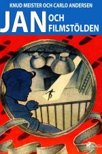 Jan och filmstölden af Knud Meister