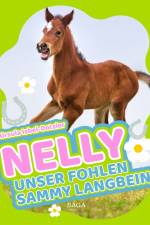 Nelly - Unser Fohlen Sammy Langbein af Ursula Isbel Dotzler