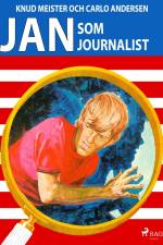 Jan som journalist af Knud Meister