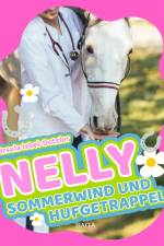 Nelly - Sommerwind und Hufgetrappel af Ursula Isbel Dotzler