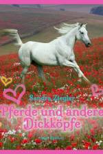 Pferde und andere Dickköpfe af Sandra Ziegler
