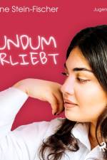Rundum verliebt (Liebesroman) af Evelyne Stein-Fischer