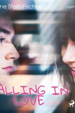 Falling in Love (Liebesroman) af Evelyne Stein-Fischer