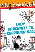 Lady Bracknell til Sherburn Hall af Willy Breinholst