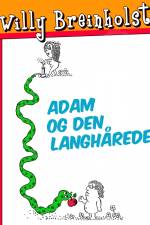 Adam og den langhårede af Willy Breinholst
