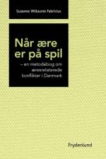 Når ære er på spil af Susanne Willaume Fabricius