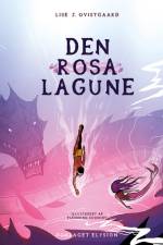 Den Rosa Lagune af Lise J. Qvistgaard