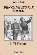 Dengang jeg var soldat af Jens Kok