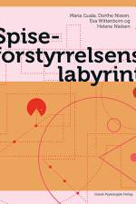Spiseforstyrrelsens labyrint. af Maria Guala
