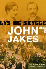 Lys & skygge - Bind 2 af John Jakes
