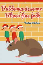 Bulderup-nisserne bliver fine folk af Torben Nielsen