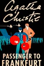 Passenger to Frankfurt af Agatha Christie