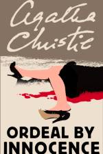 Ordeal by Innocence af Agatha Christie