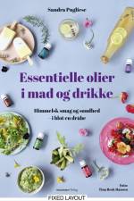 Essentielle olier i mad og drikke af Sandra Pugliese