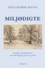 MILJØDIGTE af Niels Henrik Hooge