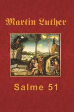 Martin Luther - Salme 51 af Finn B. Andersen