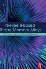 Ni-free Ti-based Shape Memory Alloys af Hee Young (University of Tsukuba Kim