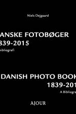 Danske fotobøger 1839-2015 af Niels Dejgaard