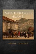 Montenegros himmel af Børge Janssen