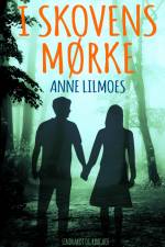 I skovens mørke af Anne Lilmoes