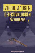 Detektivklubben på vildspor af Viggo Madsen
