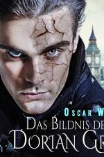 Das Bildnis des Dorian Gray af Oscar Wilde