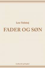 Fader og Søn af Leo Tolstoj