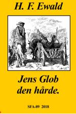 Jens Glob den hårde af H. F. Ewald
