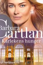 Kärlekens hunger af Barbara Cartland