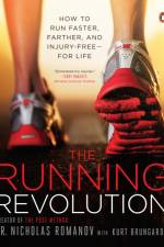 The Running Revolution af Nicholas Romanov
