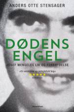 Dødens Engel, Josef Mengele PB af Anders Otte Stensager