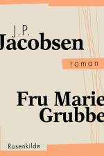 Fru Marie Grubbe af J.P. Jacobsen