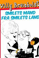 Smilets mand fra smilets land af Willy Breinholst