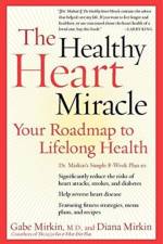 Healthy Heart Miracle af Gabe Mirkin