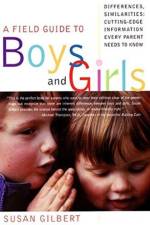 Field Guide to Boys and Girls af Susan Gilbert