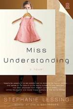 Miss Understanding af Stephanie Lessing