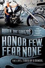 Honor Few, Fear None af Ruben Cavazos